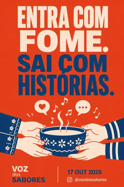 Cartaz do Instagram: «Entra com fome. Sai com histórias.»