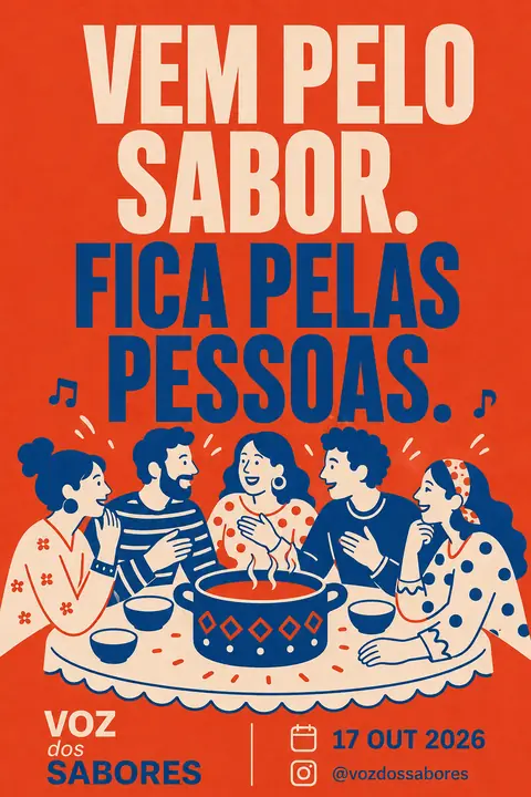 Cartaz do Instagram: «Vem pelo sabor. Fica pelas pessoas.»